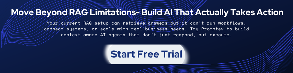 Move Beyond RAG Limitations- Build AI That Actually Takes Action